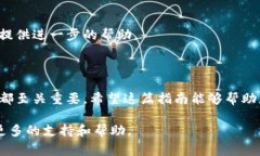 首先，感谢您对TP钱包的关